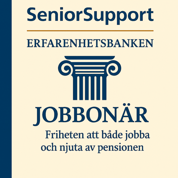 Jobbonär – Friheten att både jobba och njuta av pensionen
