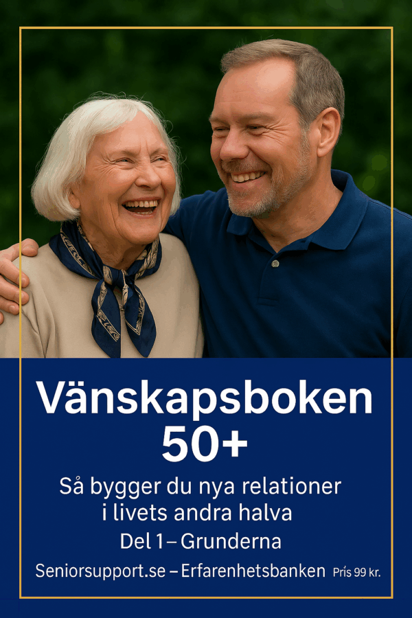 Vänskapsboken 50+ – Del 1: Grunderna